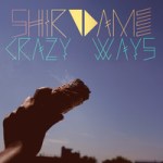 Shirodame Crazy Ways